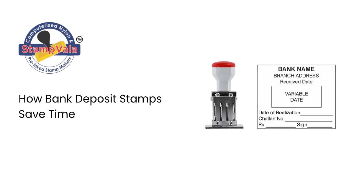 How Bank Deposit Stamps Save Time 3 How Bank Deposit Stamps Save Time