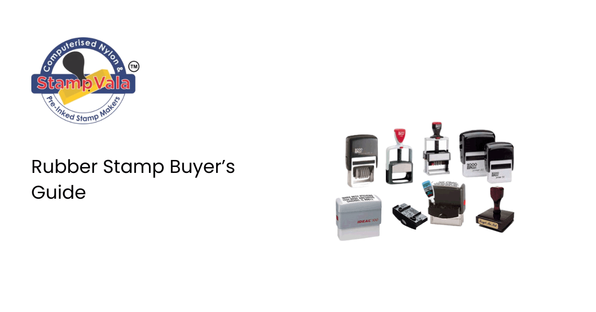 Rubber Stamps Buyers Guide