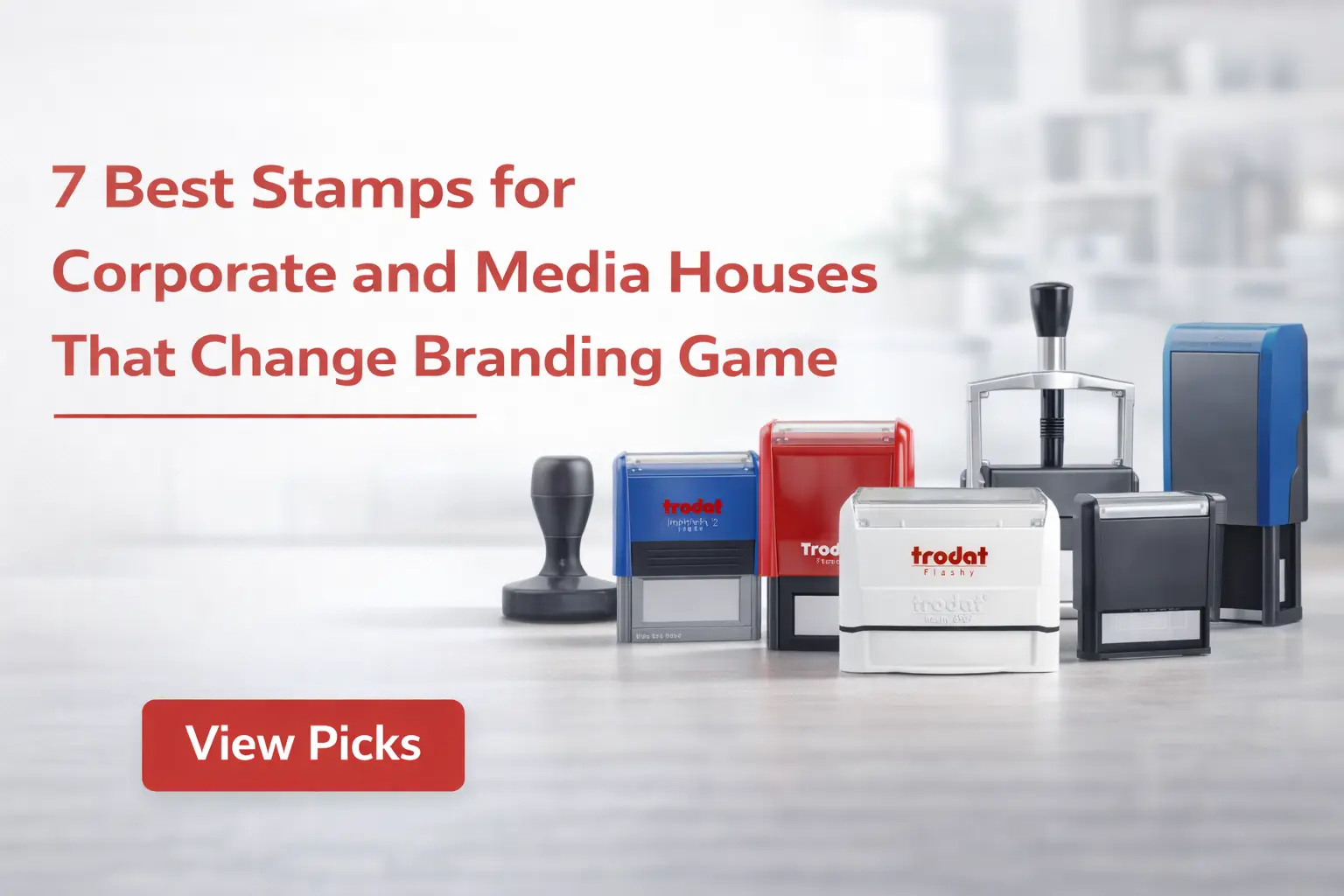 7 Best Stamps for Corporate and Media Houses That Change Branding Game