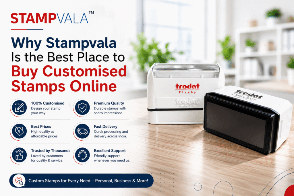 Why Stampvala Is the Best Place to Buy Customised Stamps Online