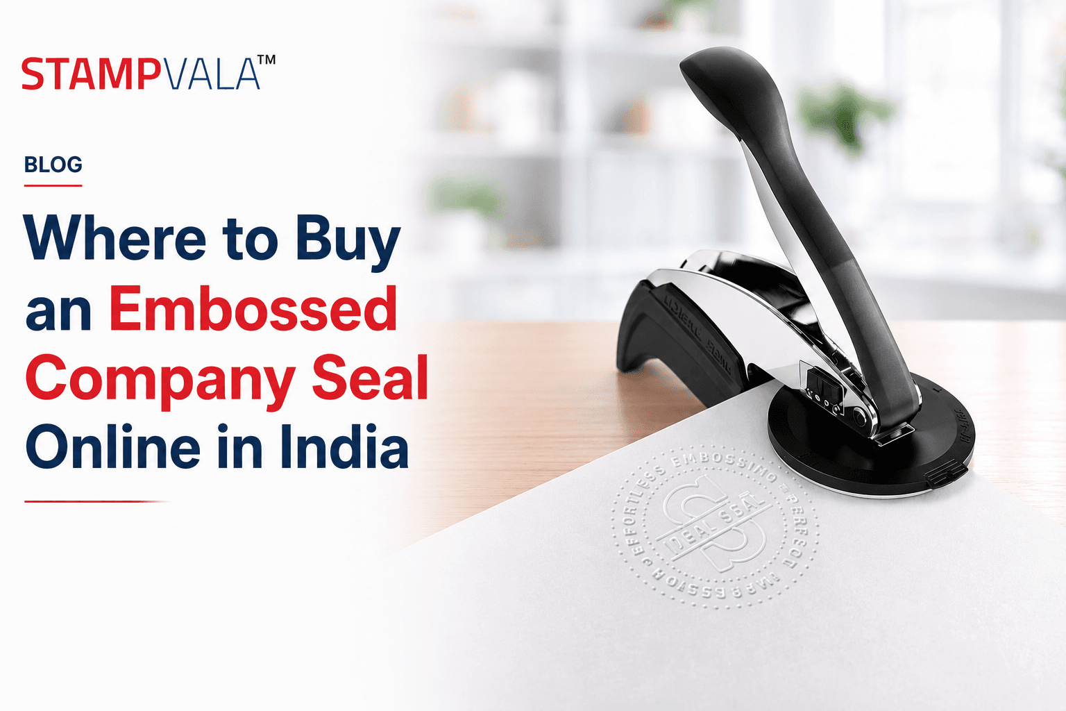Where to Buy an Embossed Company Seal Online in India